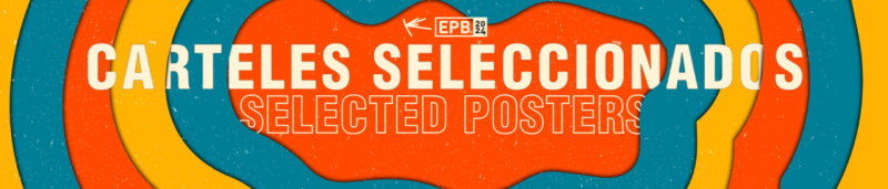 2024厄瓜多尔国际海报双年展入选名单-设擂台-设计比赛信息平台|赛事征集·赛程查询·比赛资讯