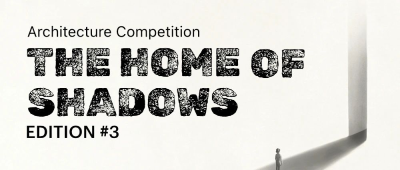 2024第三届“阴影之家”设计竞赛-设擂台-设计比赛信息平台|赛事征集·赛程查询·比赛资讯